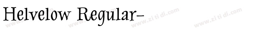 Helvelow Regular字体转换